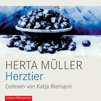 Herztier - Herta Müller - Hörbuch