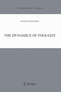 The Dynamics of Thought - Peter Gardenfors - E-Book