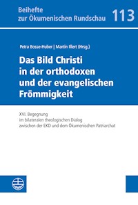 Das Bild Christi in der orthodoxen und der evangelischen Frömmigkeit -  - E-Book