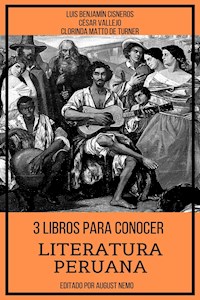 3 Libros para Conocer Literatura Peruana - Luis Benjamín Cisneros - E-Book