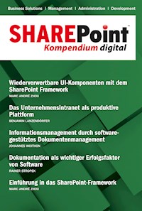 SharePoint Kompendium - Bd. 21 - Marc André Zhou - E-Book