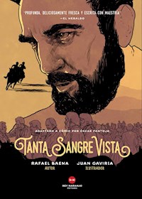 Tanta sangre vista - Rafael Baena - E-Book