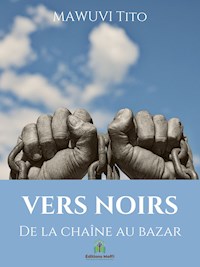 Vers noirs - Tito Mawuvi - E-Book