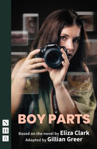 Boy Parts - Eliza Clark - E-Book