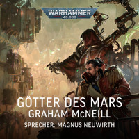 Warhammer 40.000: Techpriester des Mars 3 - Graham McNeill - Hörbuch