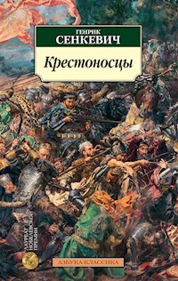 Крестоносцы - Генрик Сенкевич - E-Book