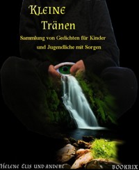 Kleine Tränen - Helene Elis - kostenlos E-Book