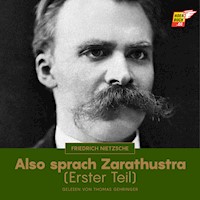Also sprach Zarathustra (Erster Teil) - Friedrich Nietzsche - Hörbuch