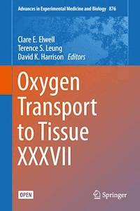 Oxygen Transport to Tissue XXXVII - - E-Book