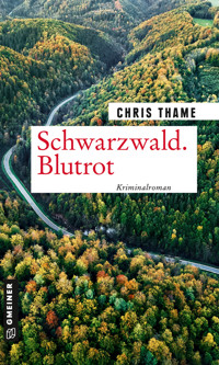 Schwarzwald. Blutrot - Chris Thame - E-Book