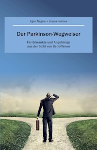 Der Parkinson-Wegweiser - Egon Negele - E-Book