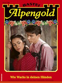 Alpengold 386 - Monika Leitner - E-Book