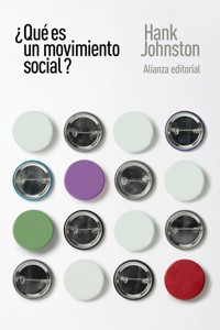 ¿Qué es un movimiento social? - Hank Johnston - E-Book