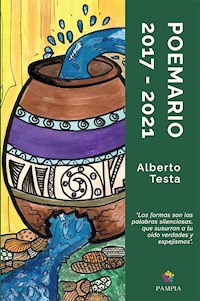 Poemario 2017-2021 - Alberto Testa - E-Book