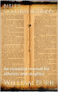 Bible's Contradictions - William Henry Burr - E-Book