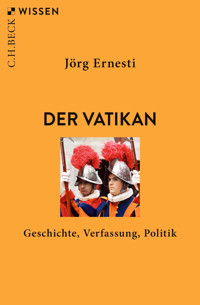 Der Vatikan - Jörg Ernesti - E-Book