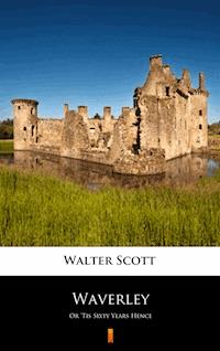 Waverley - Walter Scott - E-Book