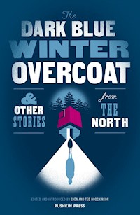 The Dark Blue Winter Overcoat - Various Authors - E-Book