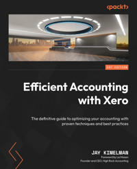 Efficient Accounting with Xero - Jay Kimelman - E-Book