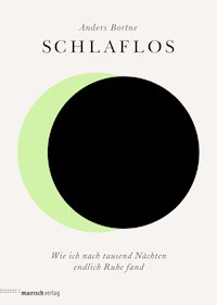 Schlaflos - Anders Bortne - E-Book