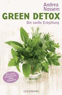 Green Detox - Andrea Nossem - E-Book