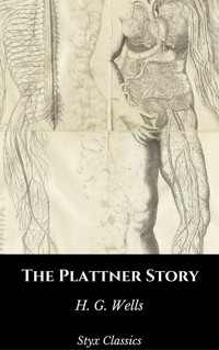 The Plattner Story - H G Wells - E-Book