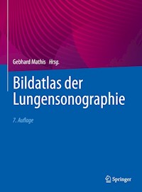 Bildatlas der Lungensonographie -  - E-Book
