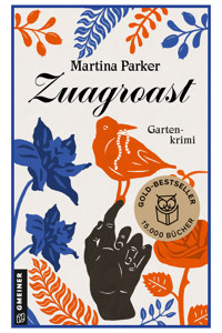 Zuagroast - Martina Parker - E-Book + Hörbuch