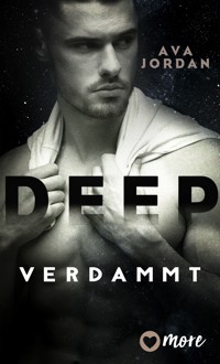 Deep - Verdammt - Ava Jordan - E-Book