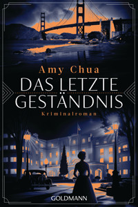 Das letzte Geständnis - Amy Chua - E-Book