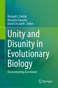 Unity and Disunity in Evolutionary Biology -  - E-Book