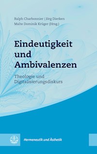 Eindeutigkeit und Ambivalenzen -  - E-Book
