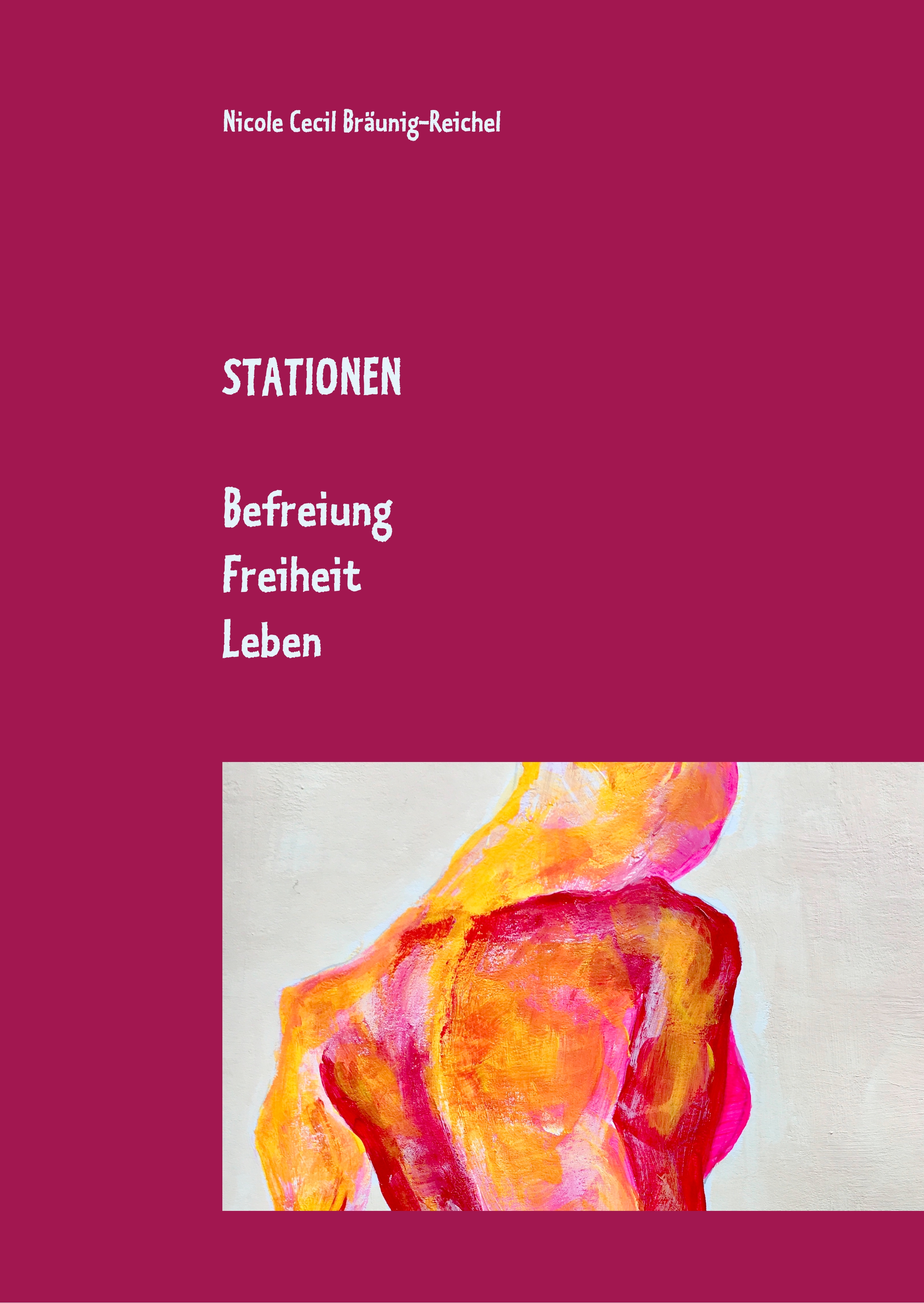 Stationen - Nicole Cecil Bräunig-Reichel - E-Book
