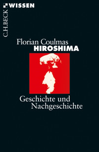 Hiroshima - Florian Coulmas - E-Book