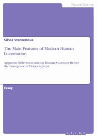 The Main Features of Modern Human Locomotion - Silvia Stamenova - E-Book
