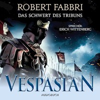 Vespasian: Das Schwert des Tribuns (ungekürzt) - Robert Fabbri - Hörbuch