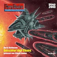 Perry Rhodan 2445: Geschöpf des Chaos - Horst Hoffmann - Hörbuch