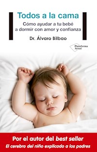 Todos a la cama - Dr. Álvaro Bilbao - E-Book