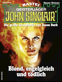 John Sinclair 2310 - Jason Dark - E-Book