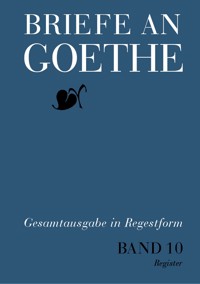 Briefe an Goethe -  - E-Book