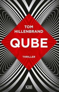 Qube - Tom Hillenbrand - E-Book