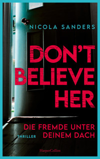 Don't Believe Her - Nicola Sanders - E-Book