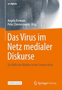 Das Virus im Netz medialer Diskurse -  - E-Book