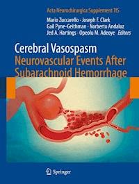 Cerebral Vasospasm: Neurovascular Events After Subarachnoid Hemorrhage -  - E-Book