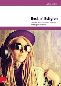 Rock 'n' Religion - Matthias Günther - E-Book