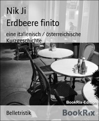 Erdbeere finito - Nik Ji - E-Book