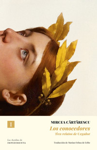 Los conocedores - Mircea Cartarescu - E-Book