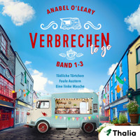 Verbrechen to go - Band 1-3 - Anabel O'Leary - Hörbuch