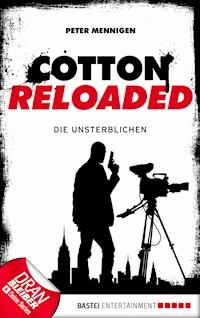 Cotton Reloaded - 23 - Peter Mennigen - E-Book