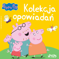 Świnka Peppa - Kolekcja opowiadań - Neville Astley - Hörbuch